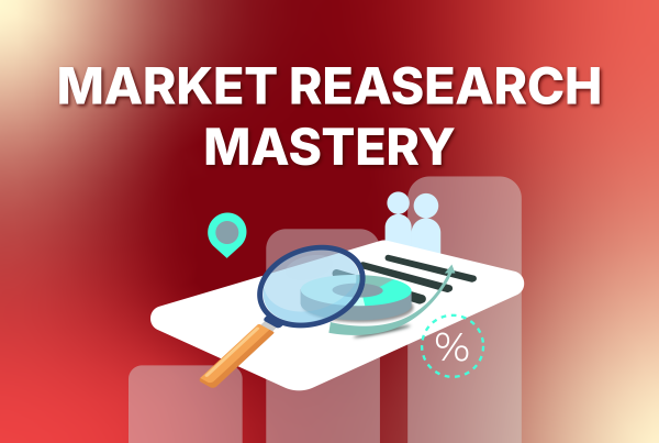 Market Research Mastery